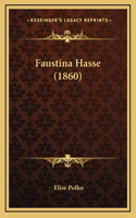 Faustina Hasse (1860): (German)