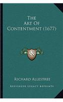 The Art Of Contentment (1677): (English)