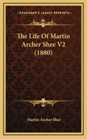 The Life Of Martin Archer Shee V2 (1880)