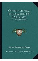Governmental Regulation Of Railroads