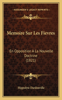 Memoire Sur Les Fievres