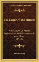 The Land Of The Hittites