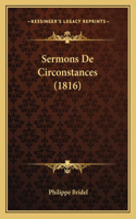 Sermons De Circonstances (1816)