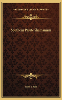 Southern Paiute Shamanism: (English)
