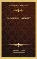 The Religion of Freemasonry