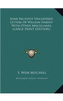 Some Recently Discovered Letters of William Harvey with Other Miscellanea