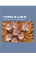 Triomphe de la Mort: (German)