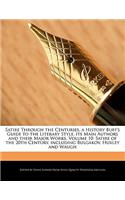 Satire Through the Centuries, a History Buff's Guide to the Literary Style, Its Main Authors and Their Major Works, Volume 10: Satire of the 20th Century, Including Bulgakov, Huxley and Waugh(English)