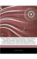 Articles on Films about Altered Memories, Including