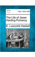 The Life of Jesse Harding Pomeroy: (English)