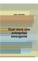 Duel Dans Une Entreprise Emergente