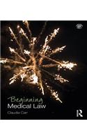 Beginning Medical Law