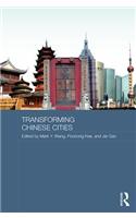 Transforming Chinese Cities