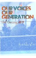 Our Voices, Our Generation: Still Surviving 2014: Still Surviving 2014(English)