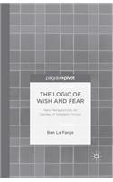 Logic of Wish and Fear: New Perspectives on Genres of Western Fiction