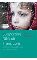 Supporting Difficult Transitions