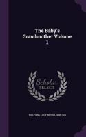 Baby's Grandmother Volume 1