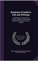 Benjamin Franklin's Life and Writings