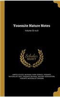 Yosemite Nature Notes; Volume 33 no.8
