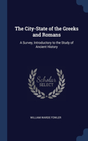 City-State of the Greeks and Romans