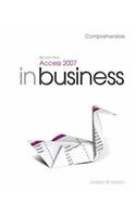 Microsoft Office Access 2007 in Business Core Comprehensive and Student Resource DVD