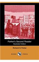 Parker's Second Reader (Illustrated Edition) (Dodo Press)
