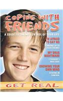 Coping with Friends