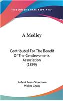 Medley
