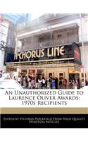 An Unauthorized Guide to Laurence Oliver Awards: 1970s Recipients