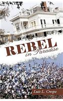 Rebel in Paradise