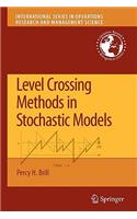 Level Crossing Methods in Stochastic Models