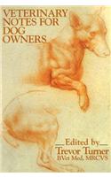 Veterinary Notes For Dog Owners