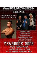 www.rasslinriotonline.com presents Yearbook 2009