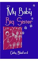 My Baby Big Sister