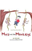 Max and the Monkeys: Little Mates Series Book 2