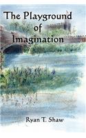 The Playground of Imagination
