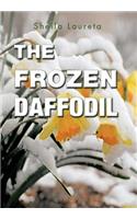 The Frozen Daffodil