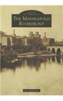 The Minneapolis Riverfront