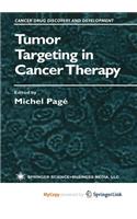 Tumor Targeting in Cancer Therapy