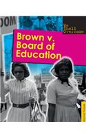 Brown V. Board of Education