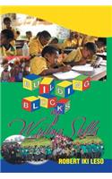 Building Blocks of Writing Skills