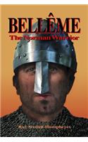 BELLEME The Norman Warrior