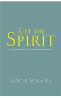 Get the Spirit