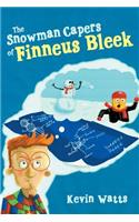 Snowman Capers of Finneus Bleek