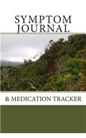 Symptom Journal: & Medication Tracker