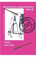 Spanking Kurzgeschichten Teil 8