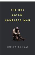 The Boy and The Homeless Man: (English)