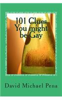 101 Clues You might be Gay