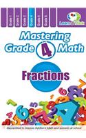 Mastering Grade 4 Math - Fractions