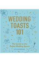 Wedding Toasts 101